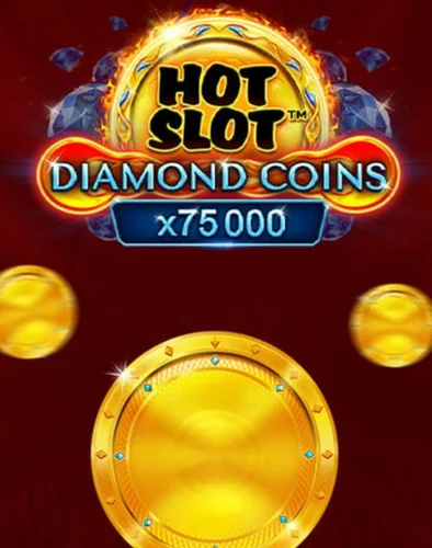 Hot Slot: Diamond Coins